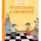 Petite Souris a un invité, Les petites souris