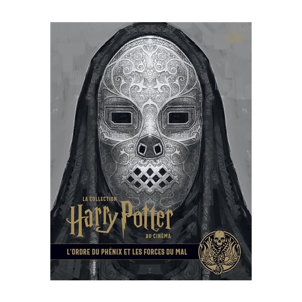 L'ordre du Phénix et les forces du mal, Tome 8, La collection Harry Potter au cinéma
