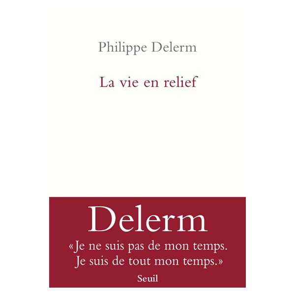 La vie en relief