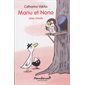 Chez Ursule, Tome 4, Manu et Nono