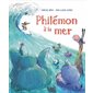 Philémon à la mer