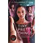 Tiny pretty things, Tome 1