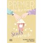 Seuls au monde, Tome 3, Premier rendez-vous