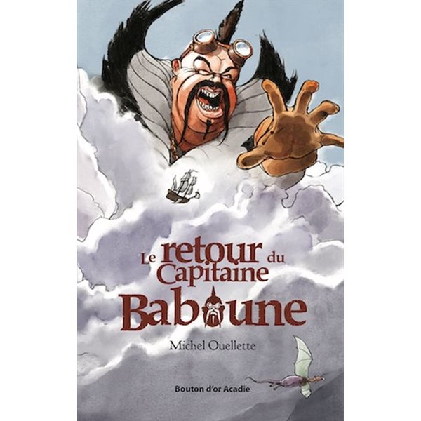 Le retour du capitaine Baboune, Tome 2, Cap itaine Baboune