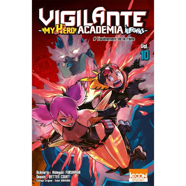 L'avènement de la reine, Tome 10, Vigilante, my hero academia illegals