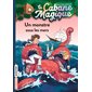 Un monstre sous les mers, Tome 34, La cabane magique