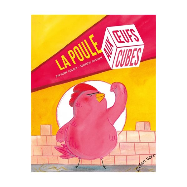 La poule aux oeufs cubes