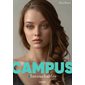 Intouchables, Tome 3, Campus