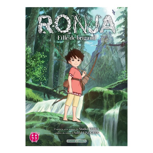 Ronja : fille de brigand
