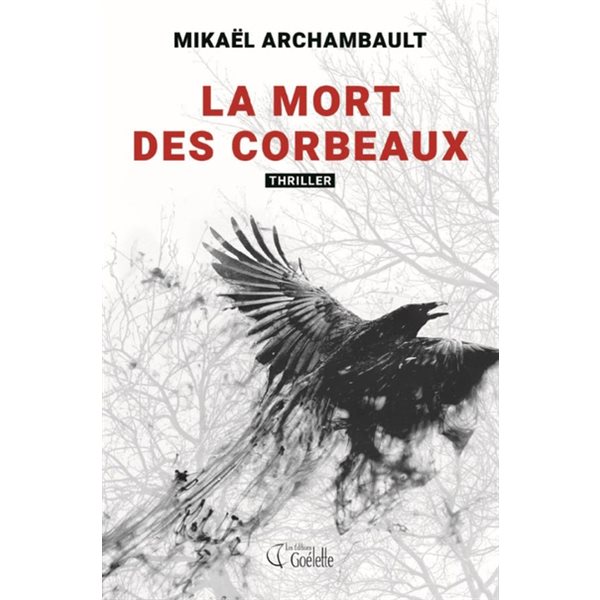 La mort des corbeaux