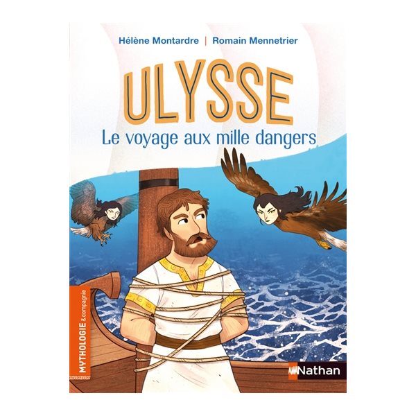 Ulysse, le voyage aux mille dangers