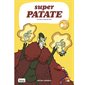 Voyage au Moyen Age, Tome 10, Super patate