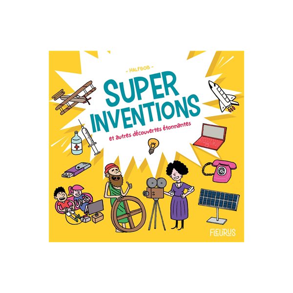 Super inventions