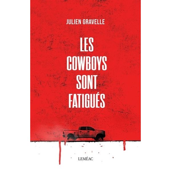 Les cowboys sont fatigués