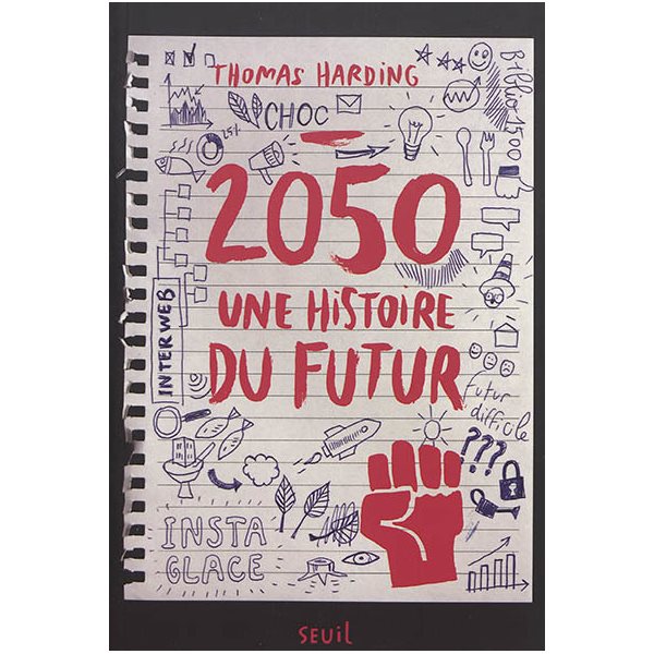 2050, une histoire du futur