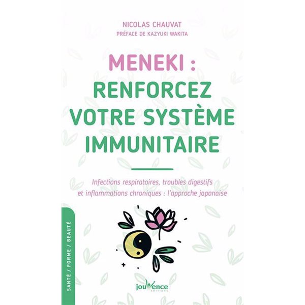 Meneki, renforcez votre système immunitaire