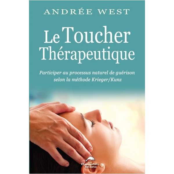 Le toucher thérapeutique