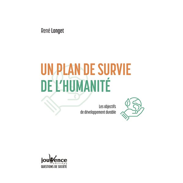 Un plan de survie de l'humanité