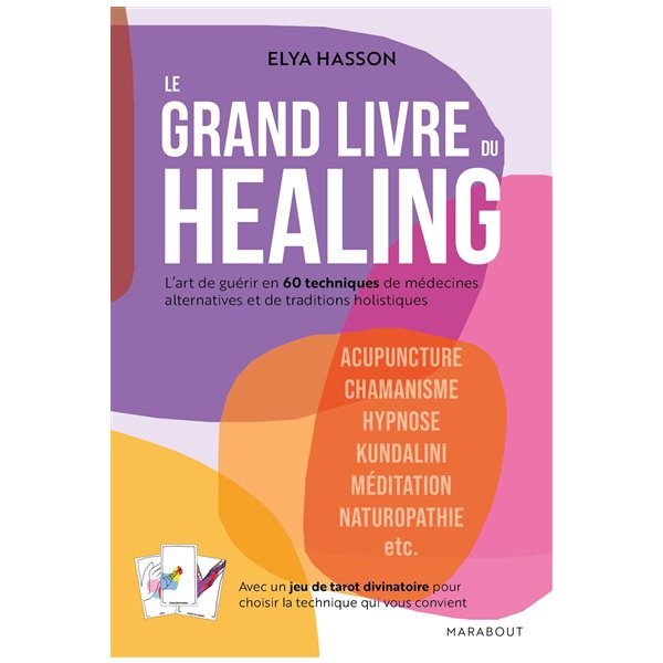 Le grand livre du healing