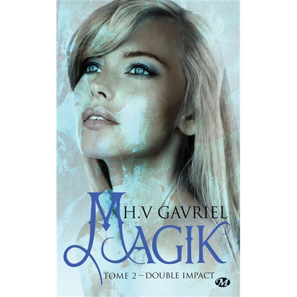 Double impact, Tome 2, Magik