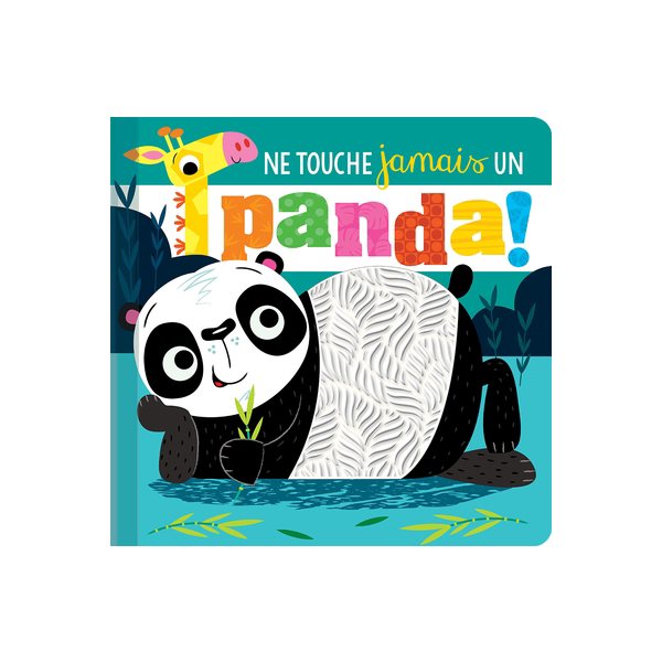 Ne touche jamais un panda