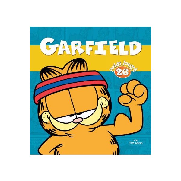 Garfield Poids lourd T.26
