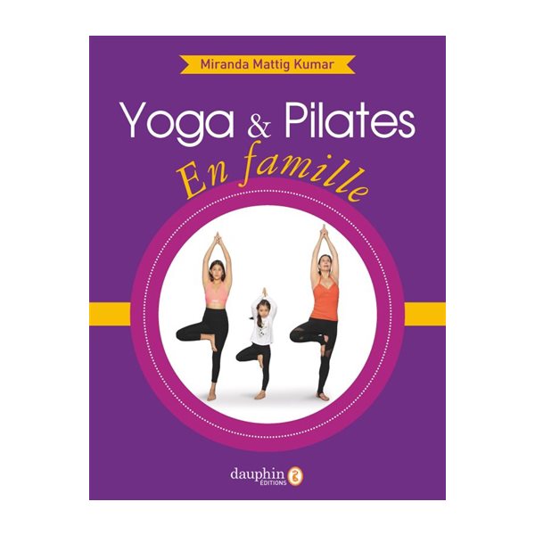 Yoga & Pilates en famille