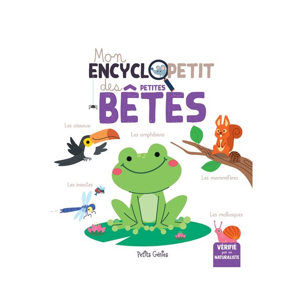 Mon Encyclopetit des petites bêtes