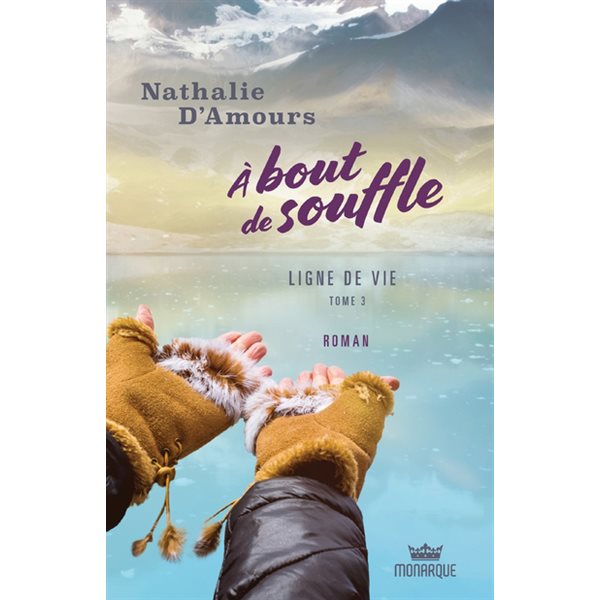 Ligne de vie, Tome 3, À bout de vie