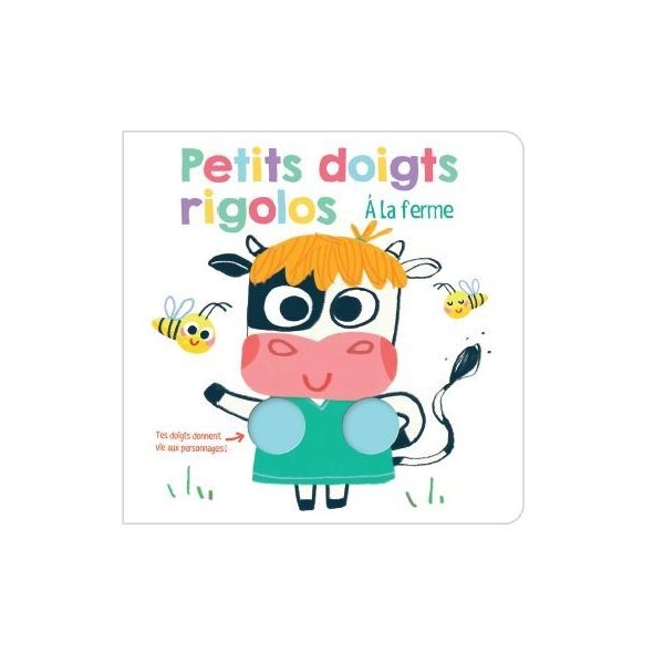 Petits doigts rigolos à la ferme