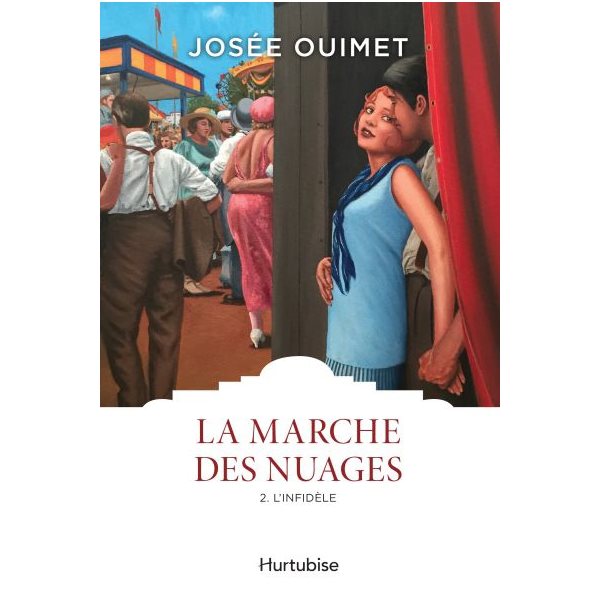 L'infidèle, Tome 2, La marche des nuages