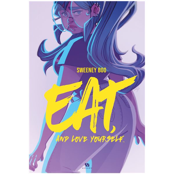 Eat and love yourself