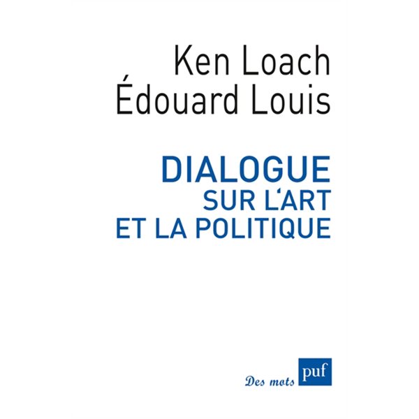 Dialogue sur l'art et la politique