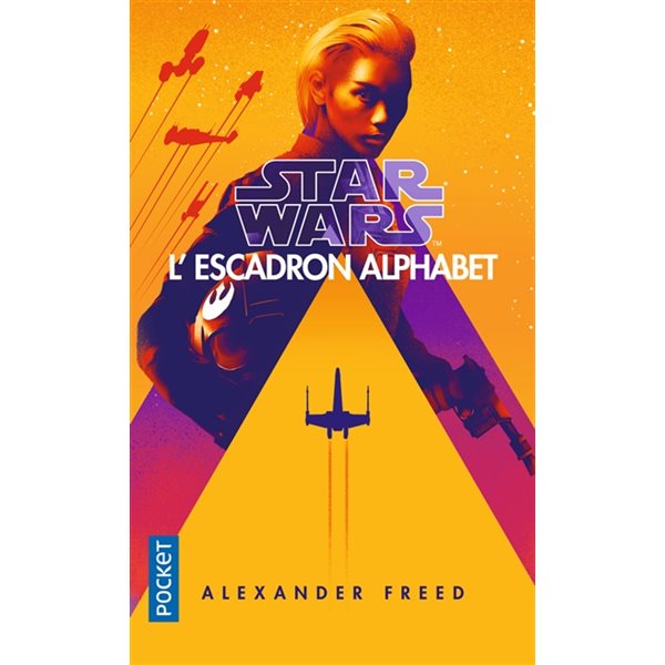 Star Wars : L'escadron Alphabet