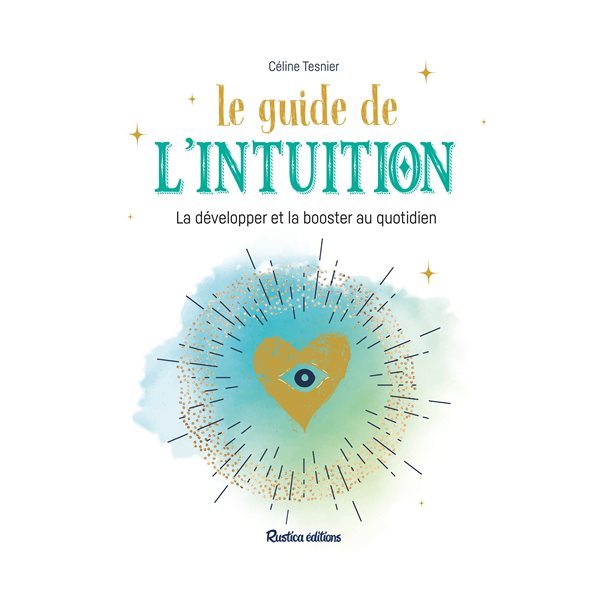 Le guide de l'intuition