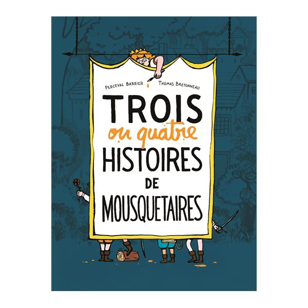 Trois ou quatre histoires de mousquetaires