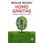 Homo sanitas : histoire et avenir de la santé