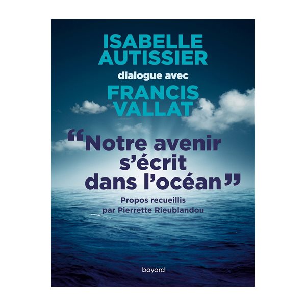 Notre avenir s'écrit dans l'océan