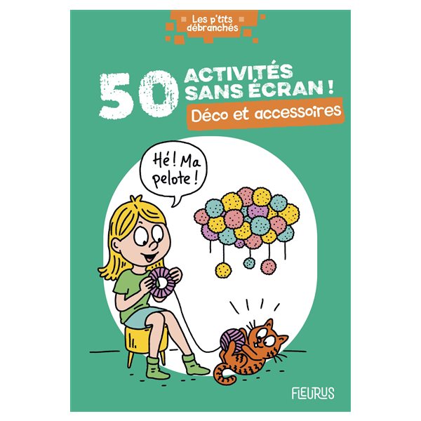 50 activités sans écran ! déco et accessoires