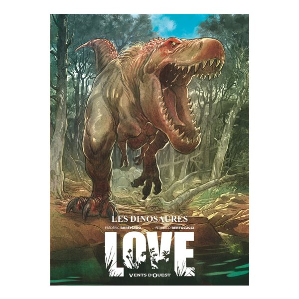Les dinosaures, Tome 4, Love
