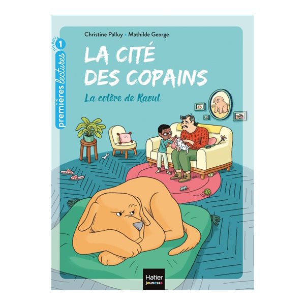 La colère de Raoul, Tome 5, La cité des copains