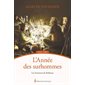 L'Année des surhommes, Tome 3, Les aventures de Radisson