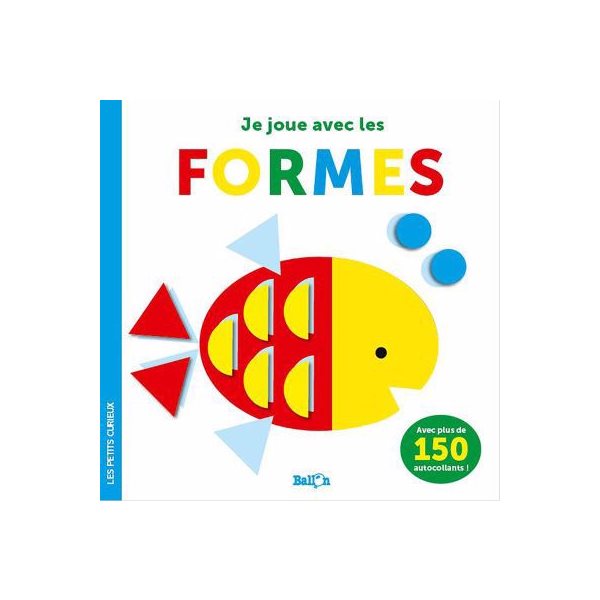 Je joue avec les formes