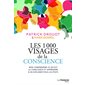 Les 1.000 visages de la conscience