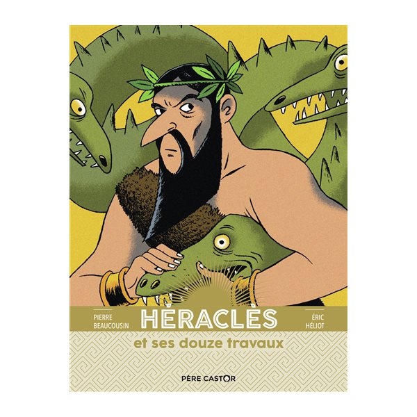 Héraclès et ses douze travaux