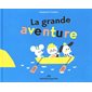 La grande aventure