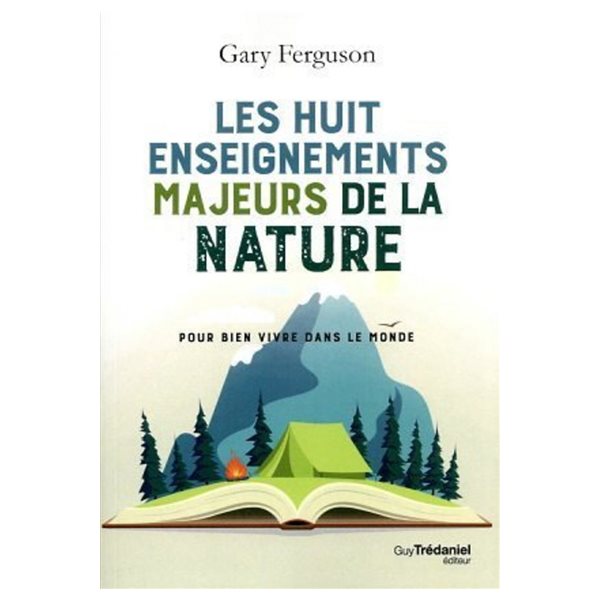 Les huit enseignements majeurs de la nature