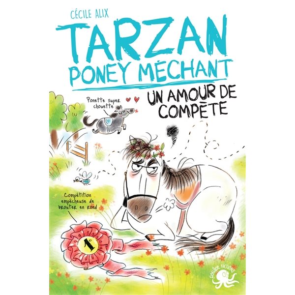 Un amour de compète, Tarzan, poney méchant