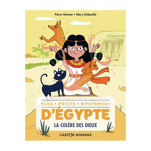 La colère des dieux, Tome 1, Les petits mystères d'Egypte