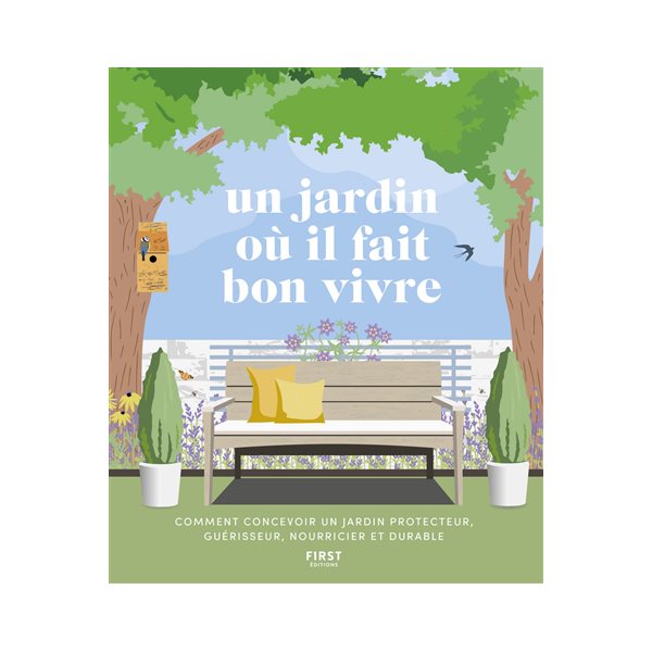 Un jardin où il fait bon vivre